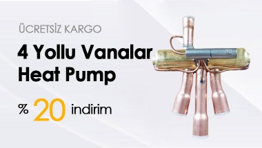 4 Yollu Vanalar / Heat Pump